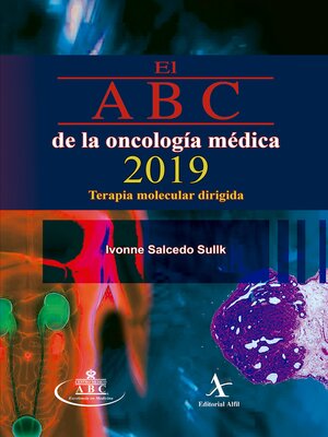 cover image of El ABC de la oncología médica 2019. Terapia molecular dirigida